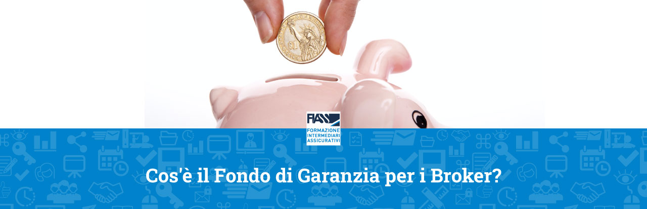 Cosè-il-Fondo-di-Garanzia-per-i-Broker