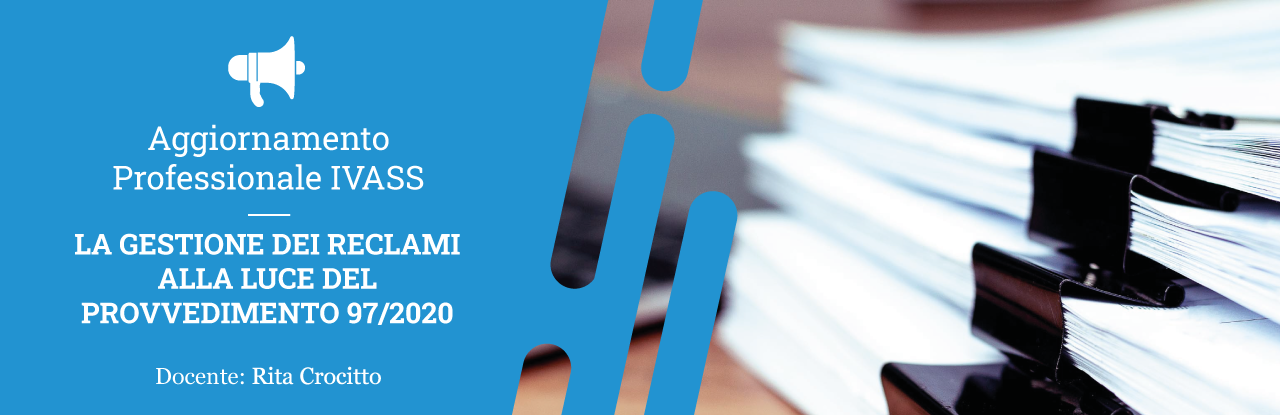 LA-GESTIONE-DEI-RECLAMI-ALLA-LUCE-DEL-PROVVEDIMENTO-972020_BANNER_ARTICOLO