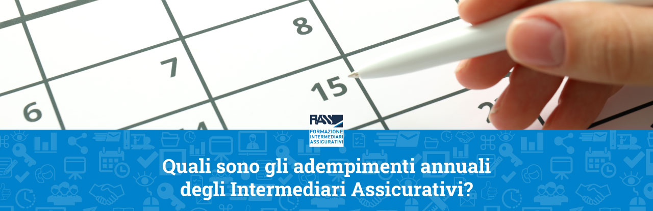 Quali-sono-gli-adempimenti-annuali-degli-Intermediari-Assicurativi
