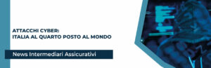 attacchi-cyber-italia-al-quarto-posto-al-mondo