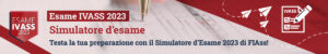 simulatore-esame-ivass-2023-fiass