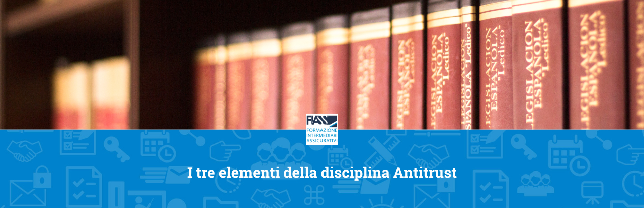 tre-elementi-disciplina-antitrust