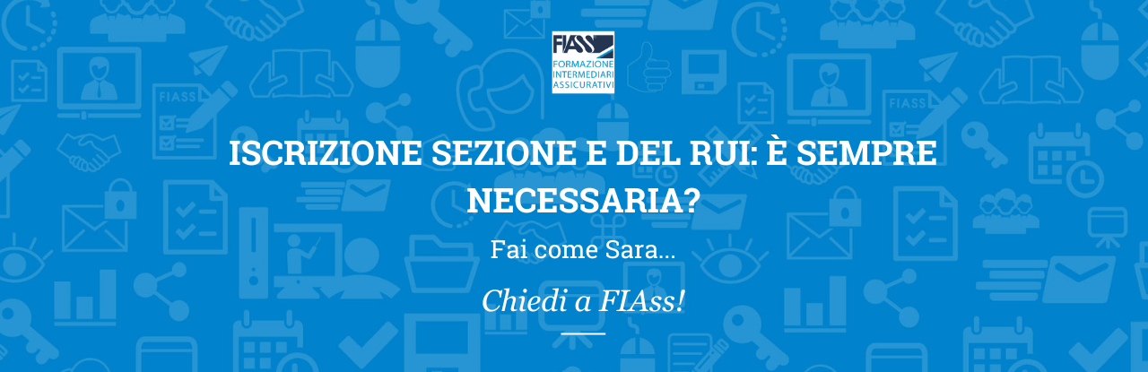 iscrizione-sezione-E-RUI-sempre-necessaria
