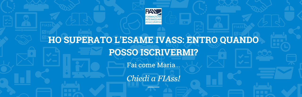 ho-superato-esame-ivass-entro-quando-posso-iscrivermi